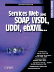 Services Web avec SOAP, WDSL, UDDI, ebXML vignette