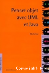 Penser objet avec UML et Java vignette