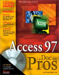 Access 97: La doc des pros vignette