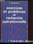 Exercices et problèmes de recherche operationnelle vignette