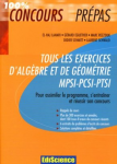 Tous les exercices d'algèbre et de géométrie MPSI-PCSI-PTSI vignette