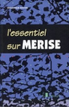 L'essentiel sur MERISE vignette