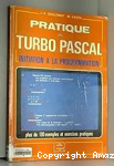 Pratique du Turbo Pascal, initiation à la programmation vignette