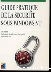 Le guide pratique de la sécurité sous Windows NT vignette