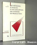 Les Méthodes d'analyse et de conception des systèmes de production vignette