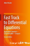 Fast track to differencial equations : applications-oriented-comprehensible-compact. vignette